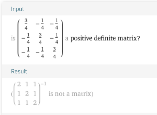 Screenshot 2024-04-09 at 09-17-45 PositiveDefiniteMatrixQ Inverse {{2 1 1} {1 2 .png